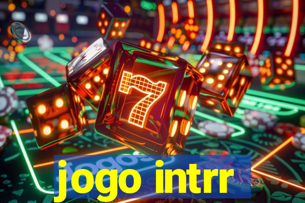 jogo intrr