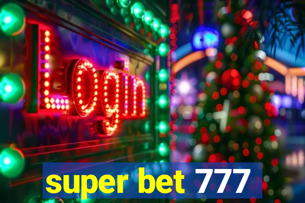 super bet 777