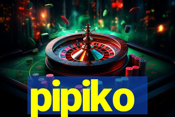 pipiko