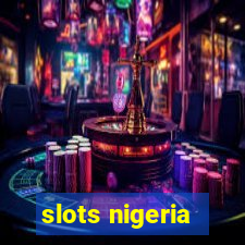 slots nigeria