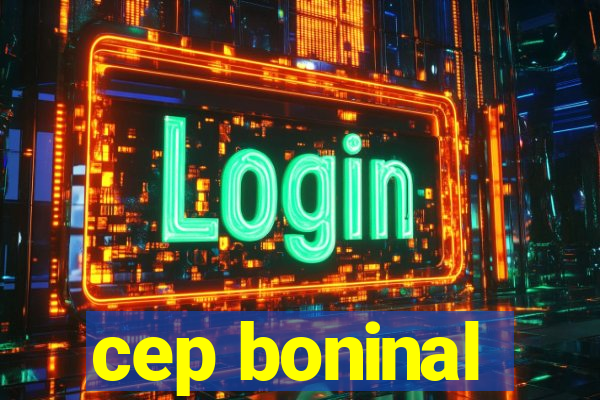 cep boninal