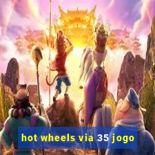 hot wheels via 35 jogo