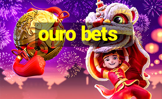 ouro bets