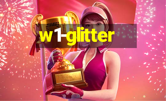 w1-glitter