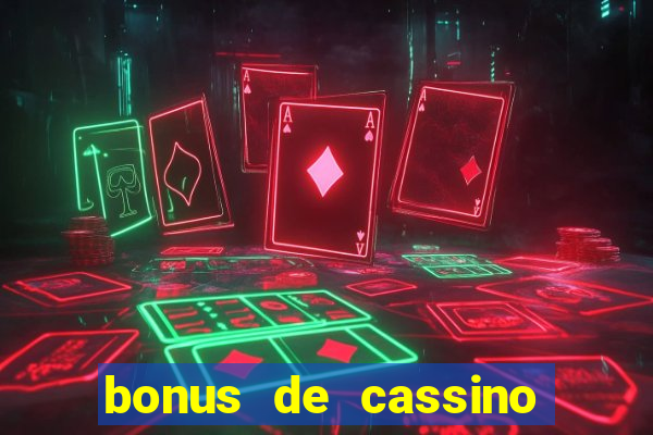 bonus de cassino sem deposito