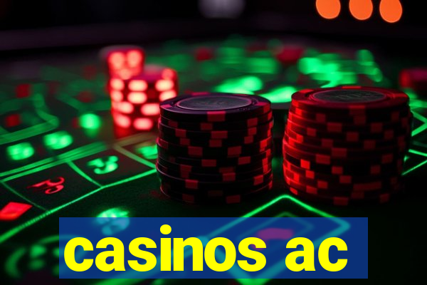 casinos ac