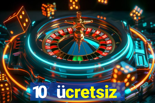 10 ücretsiz depozito casino