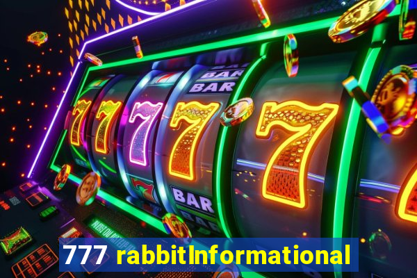 777 rabbitInformational