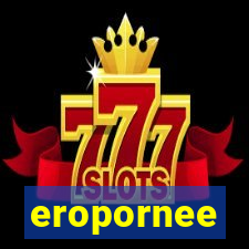 eropornee