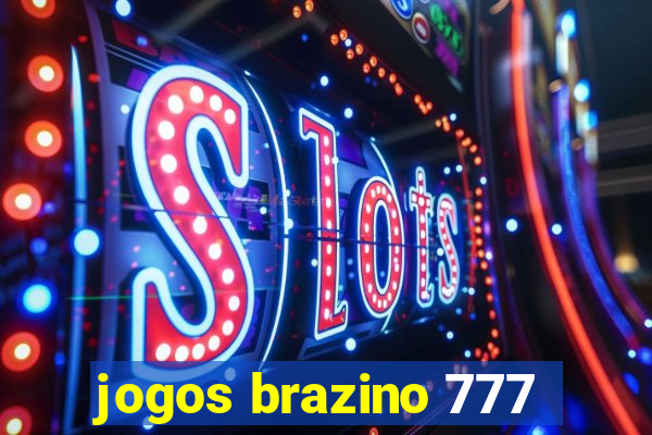 jogos brazino 777