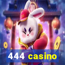 444 casino