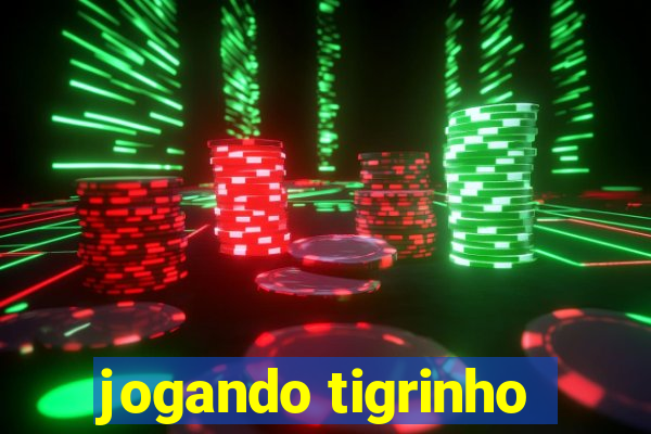 jogando tigrinho