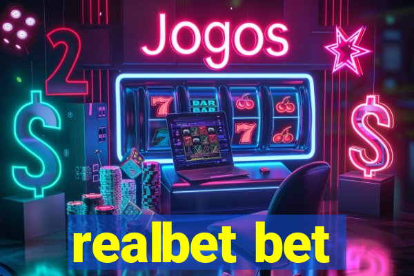 realbet bet