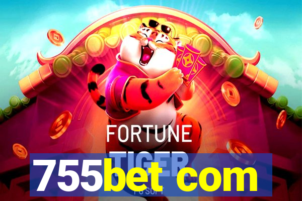 755bet com