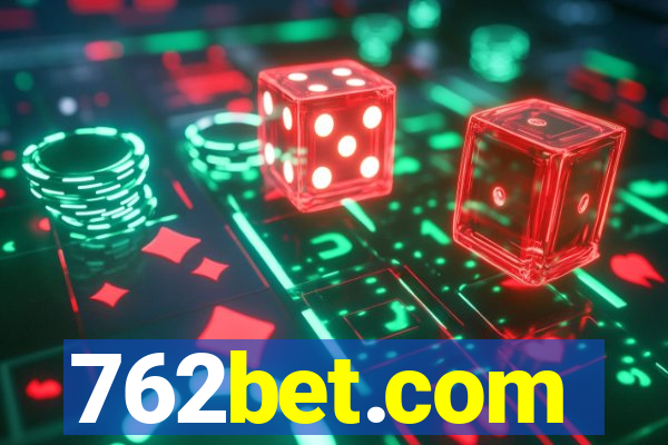 762bet.com