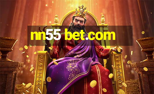 nn55 bet.com