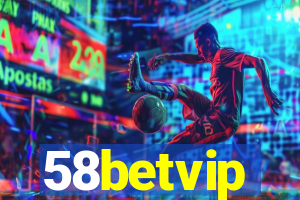 58betvip