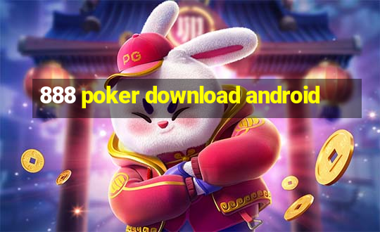 888 poker download android