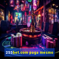 255bet.com paga mesmo