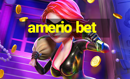 amerio bet