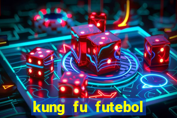 kung fu futebol clube assistir online