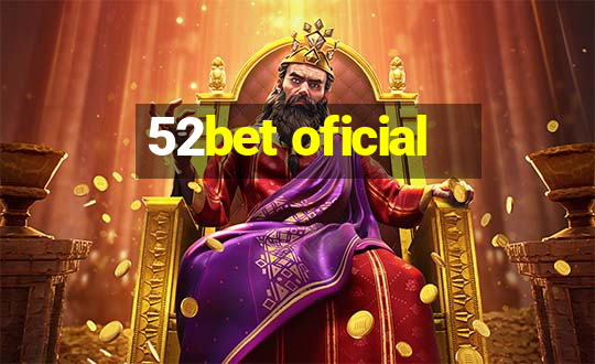 52bet oficial