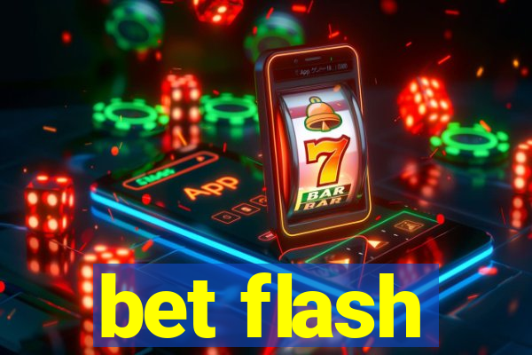 bet flash