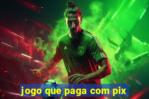 jogo que paga com pix