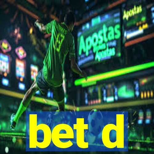 bet d