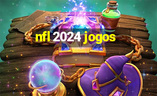 nfl 2024 jogos