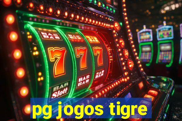 pg jogos tigre