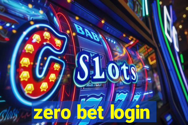 zero bet login