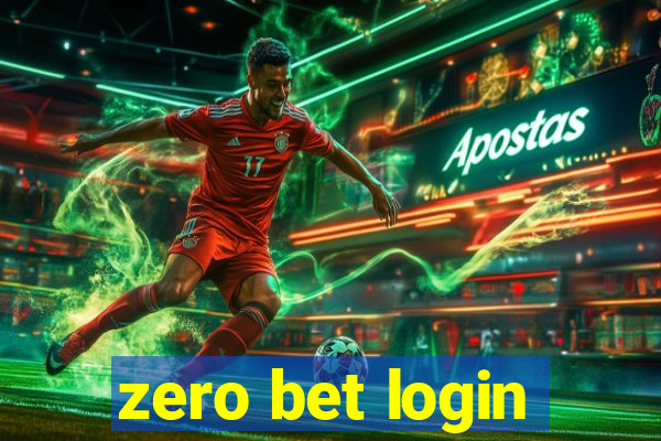 zero bet login