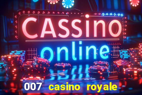 007 casino royale full movie 2006