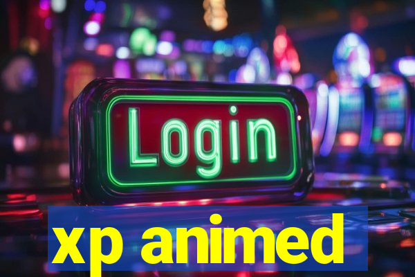 xp animed