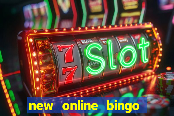 new online bingo sites 2019