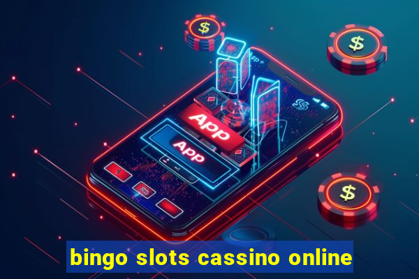 bingo slots cassino online