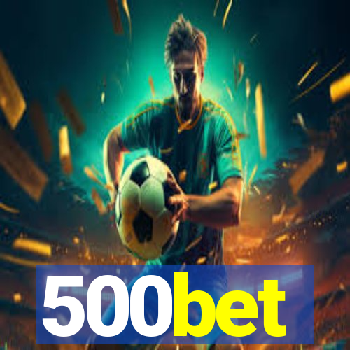 500bet