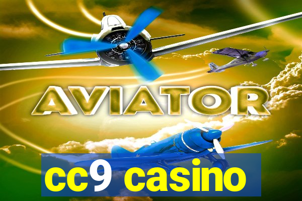 cc9 casino