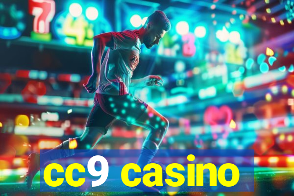 cc9 casino