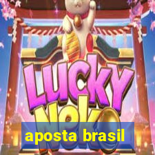 aposta brasil