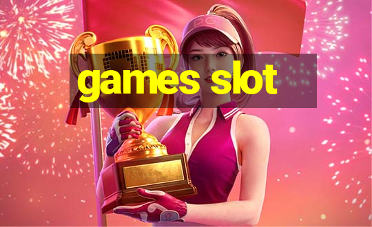 games slot