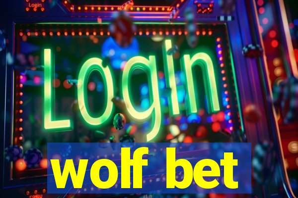 wolf bet