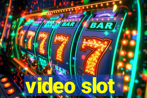 video slot