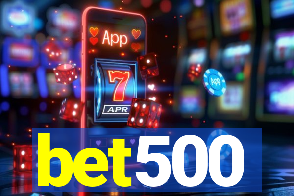 bet500