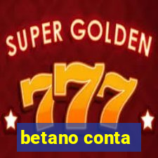 betano conta