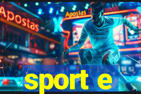 sport e