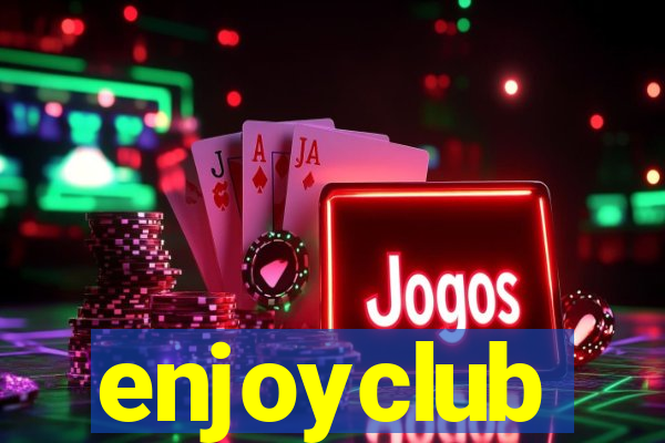 enjoyclub