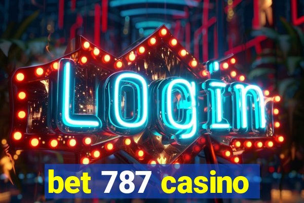 bet 787 casino