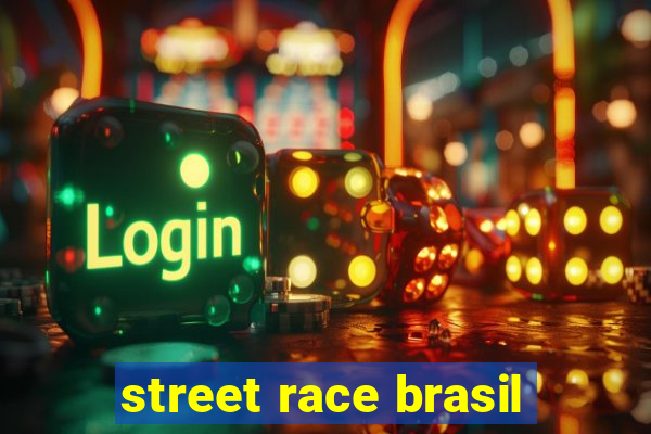 street race brasil